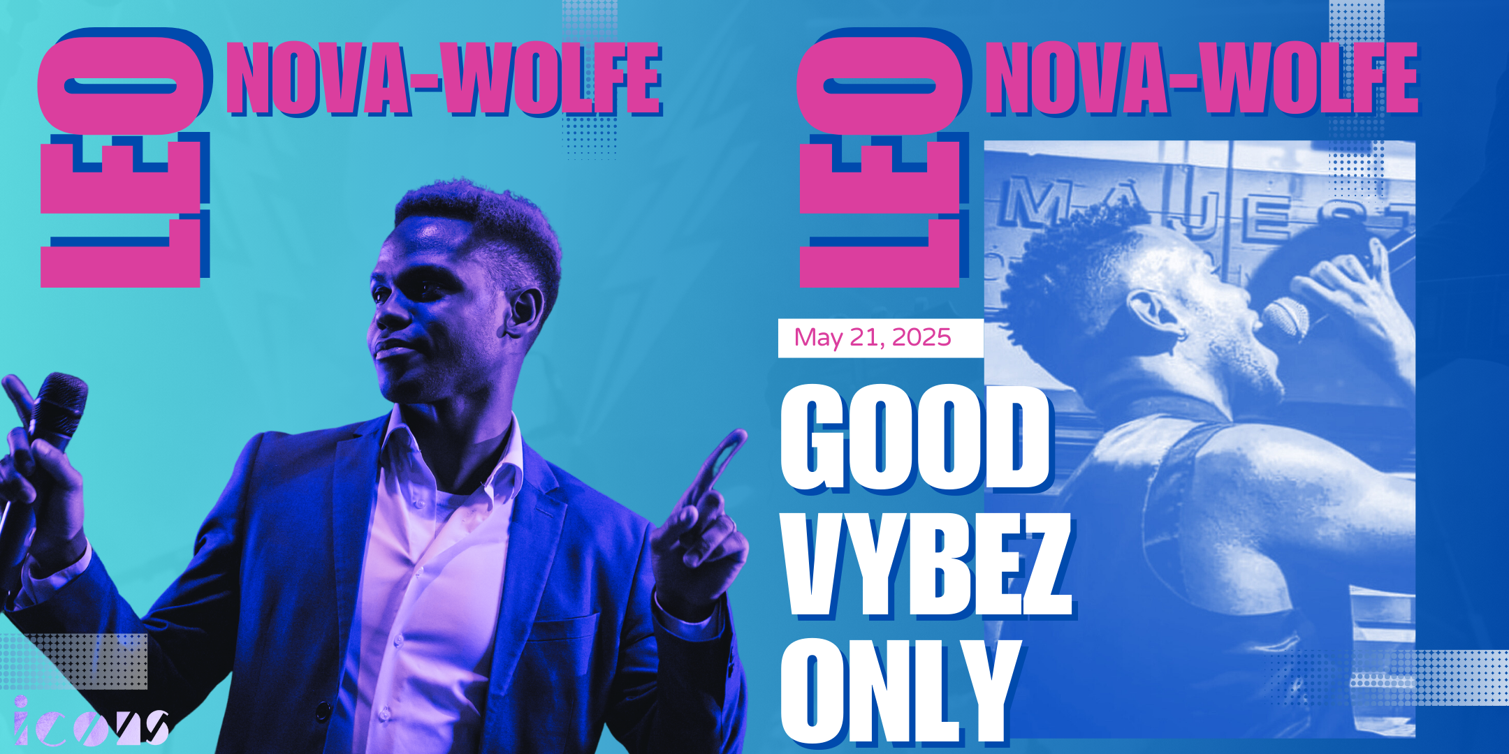 Leo Nova-Wolfe: Good Vybez only