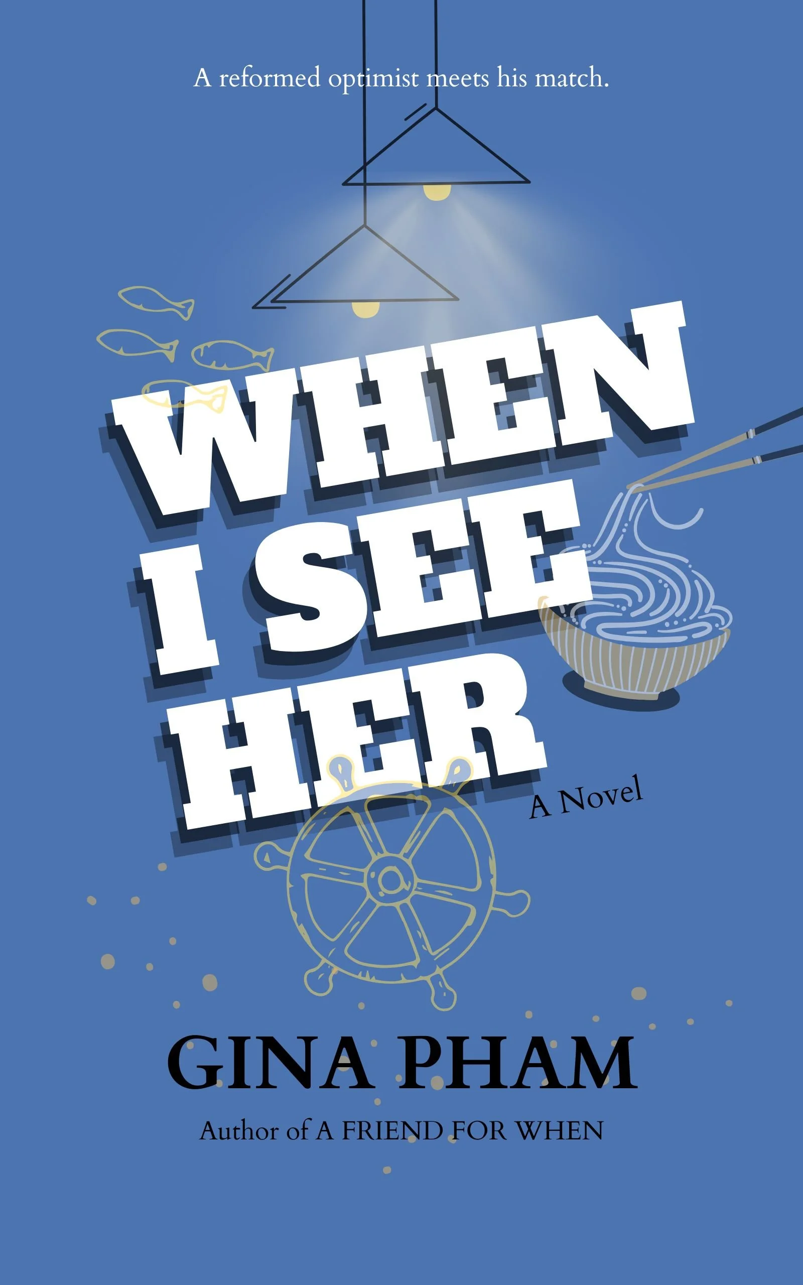 When I See Her Book Cover by Gina Pham