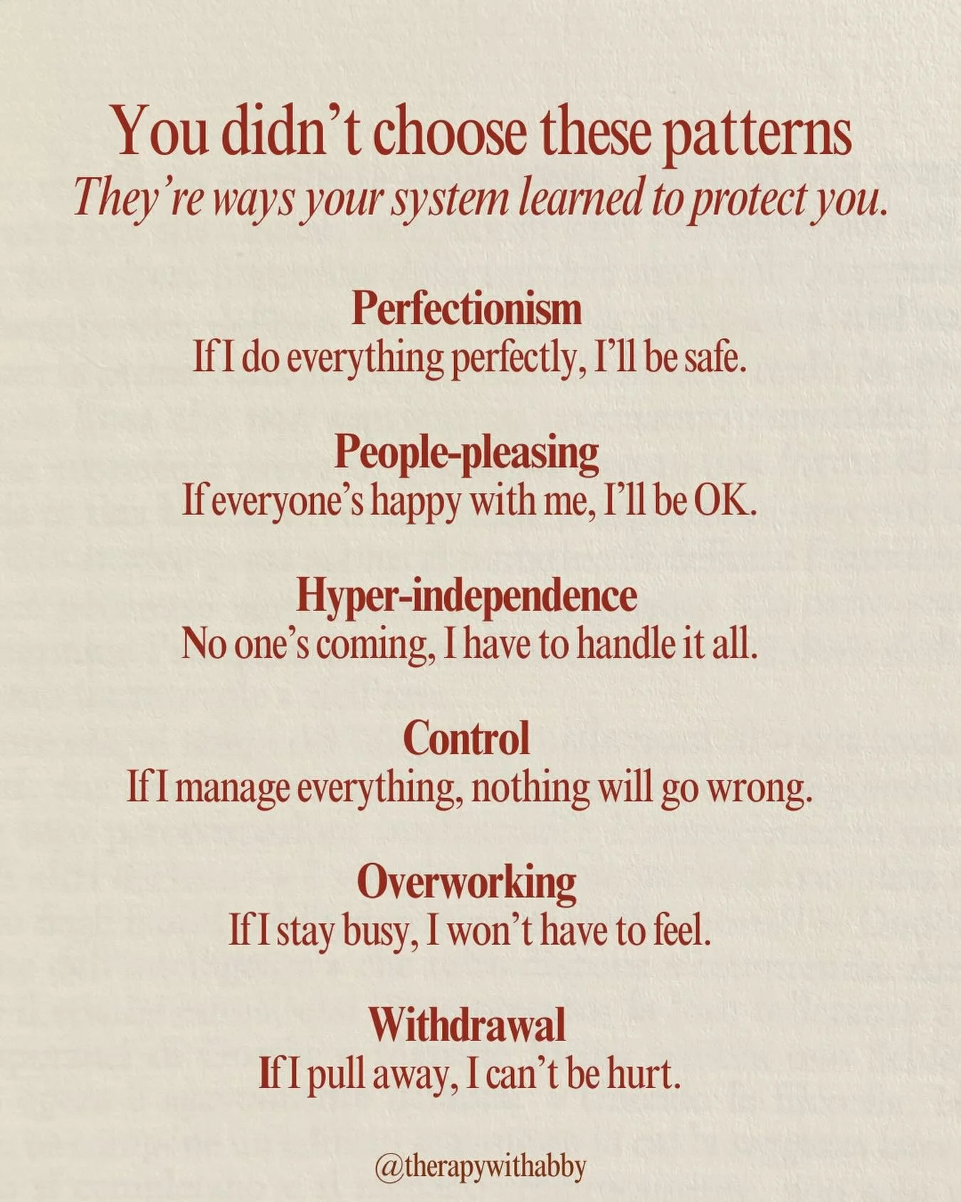 These patterns didn&rsquo;t come out of nowhere.

You didn&rsquo;t choose them - they&rsquo;re ways your system learned to keep you safe.

At one point, they worked. They helped you stay connected, avoid conflict, feel safer, cope with uncertainty, g