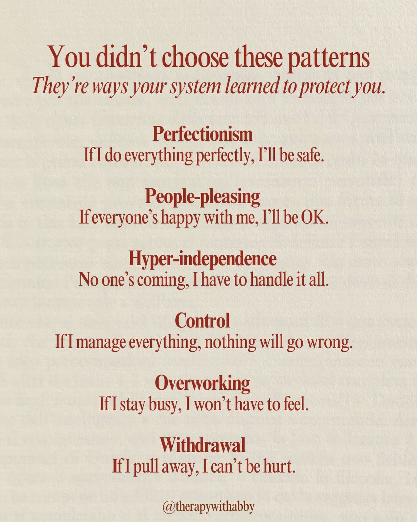 These patterns didn&rsquo;t come out of nowhere.

You didn&rsquo;t choose them - they&rsquo;re ways your system learned to keep you safe.

At one point, they worked. They helped you stay connected, avoid conflict, feel safer, cope with uncertainty, g
