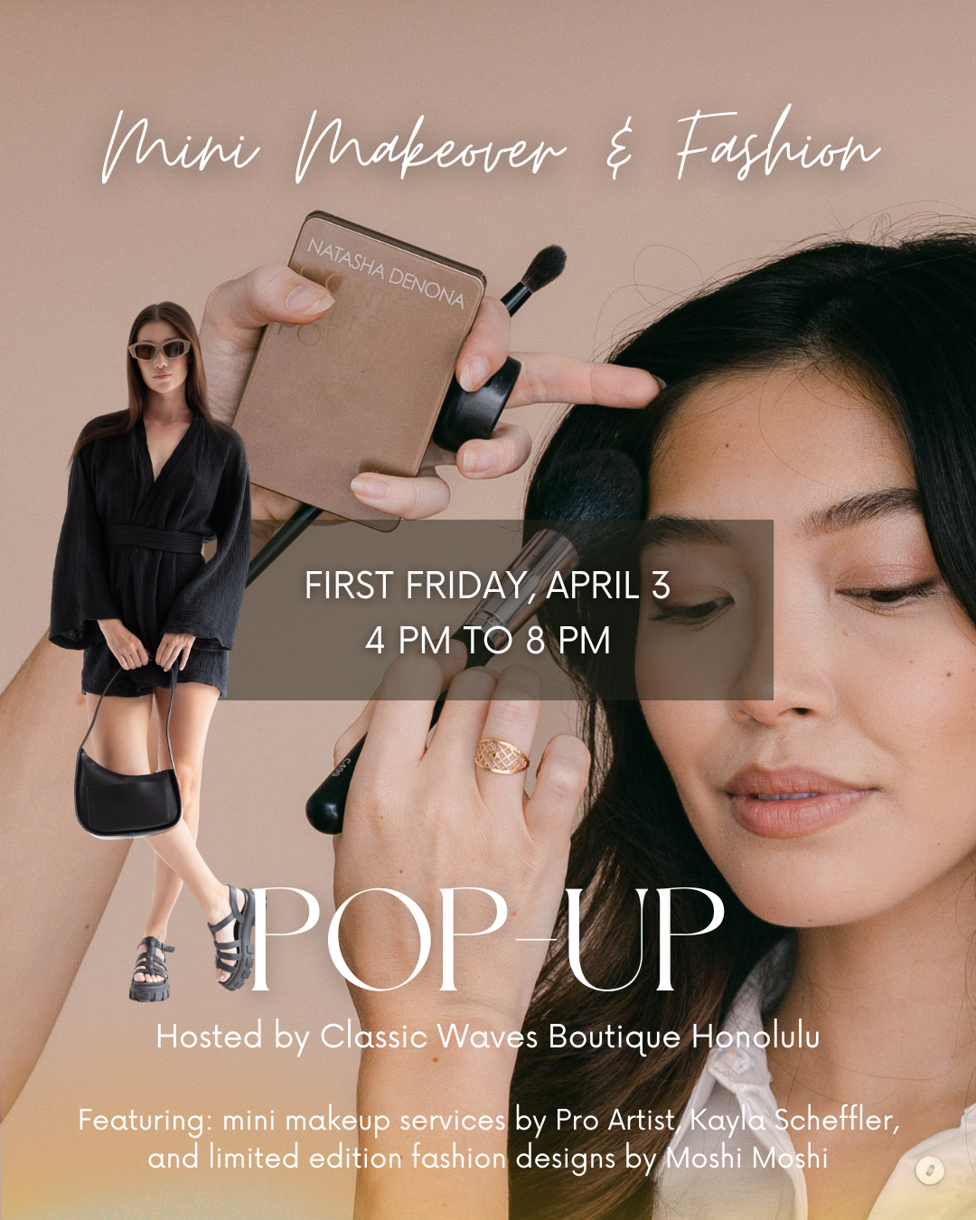 First Friday (Makeup & Fashion Pop-up)