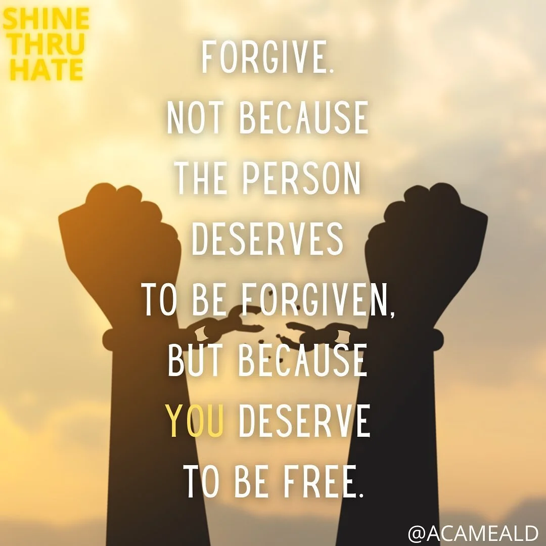 They may not deserve it, but you do.

#shinethruhate #shine #shineon #antiracism #antidiscrimination #antibullying #inclusion #celebratediversity #bekind #nohate #setyourselffree #youdeserveit #youdeservebetter #forgiveandletgo #forgiveforyourself #f