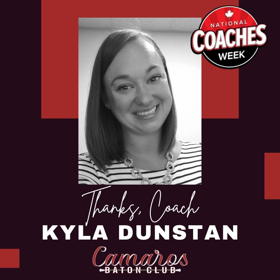 As part of National #Coachesweek, we are honoring and thanking our amazing coaches. 

Next up is Kyla Wilson Dunstan. Kyla is the head part of our learn to twirl classes and loves watching the little Mini Twirling Tots skip into class each week. When