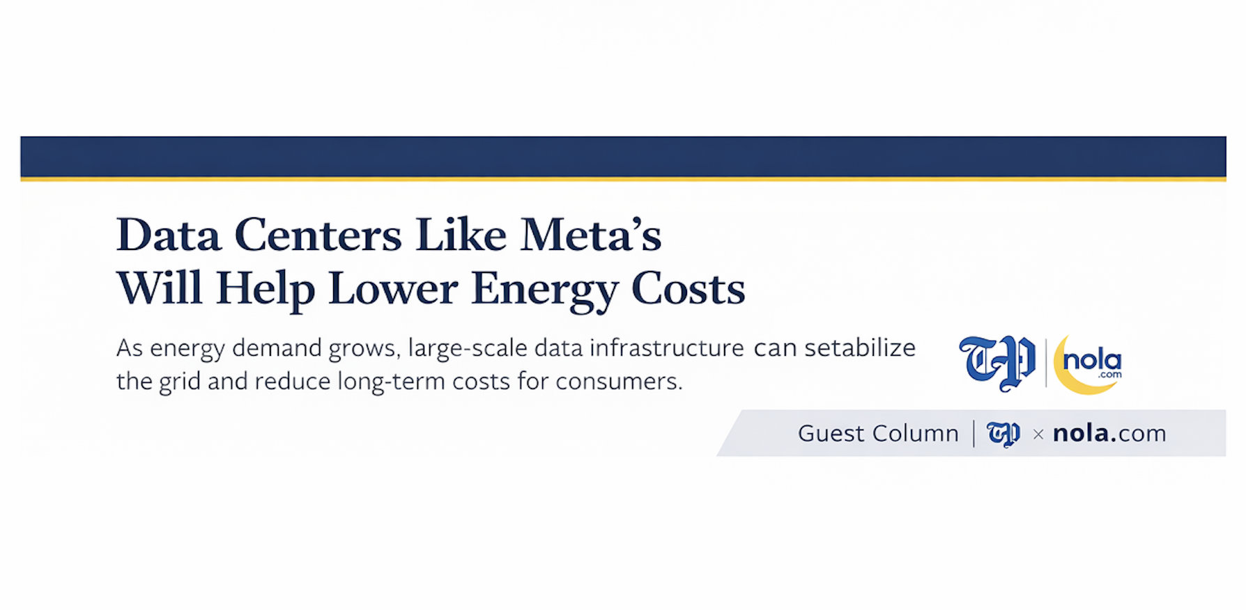Guest Column: Data centers like Meta’s will help lower energy costs