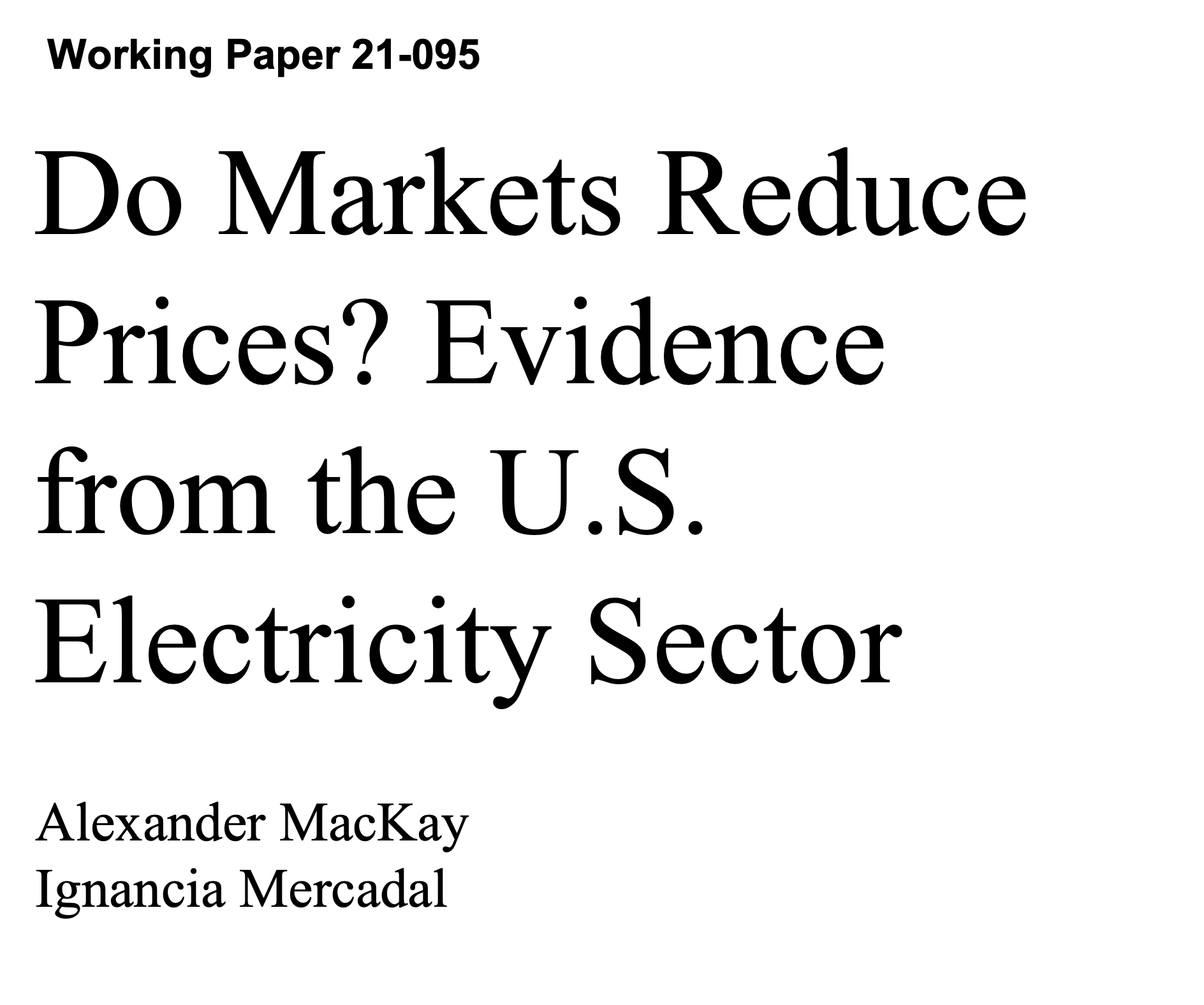Harvard Business School: Do Markets Reduce Prices? Evidence from the U.S. Electricity Sector