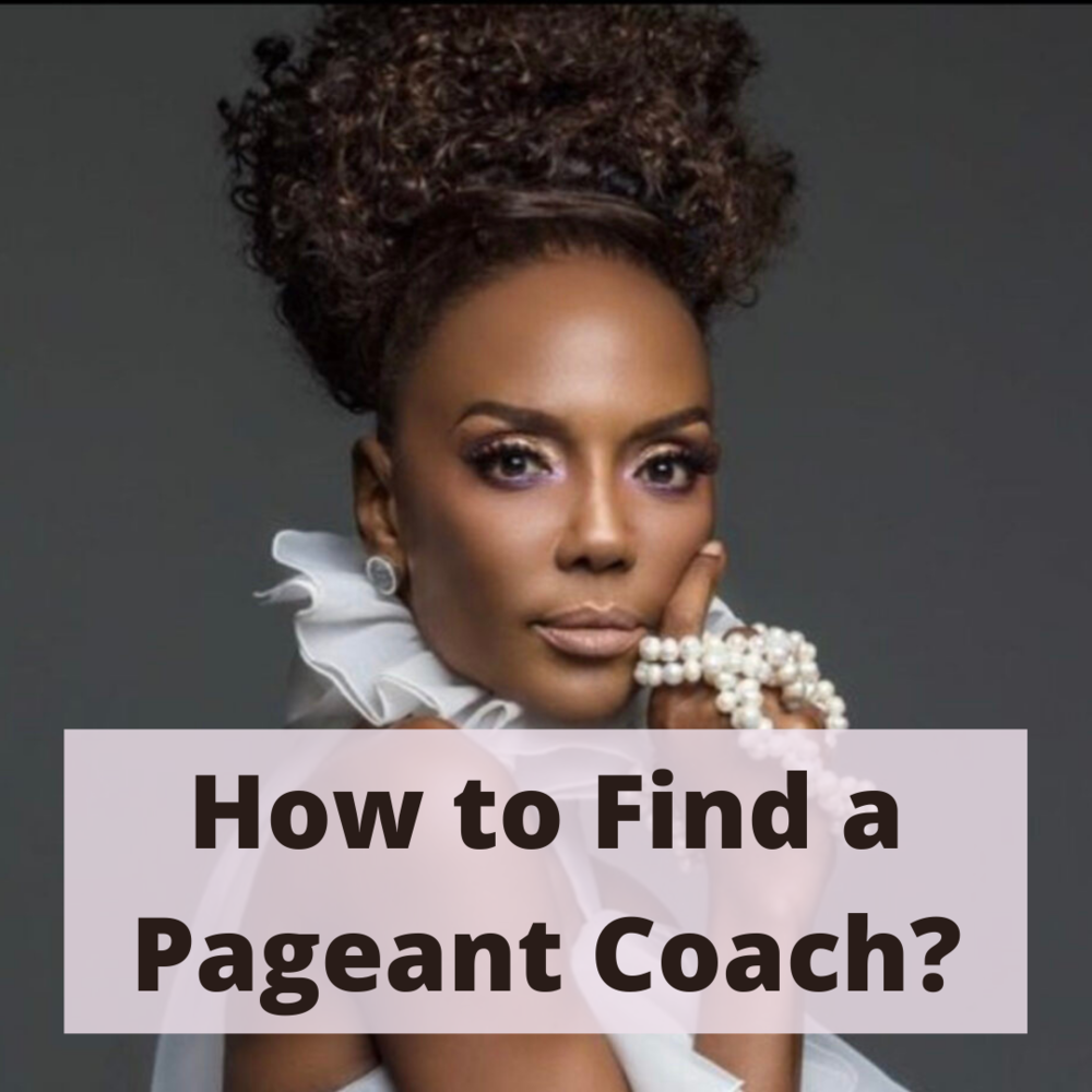How to Find the Right Pageant Coach for YOU — theresa k. cole