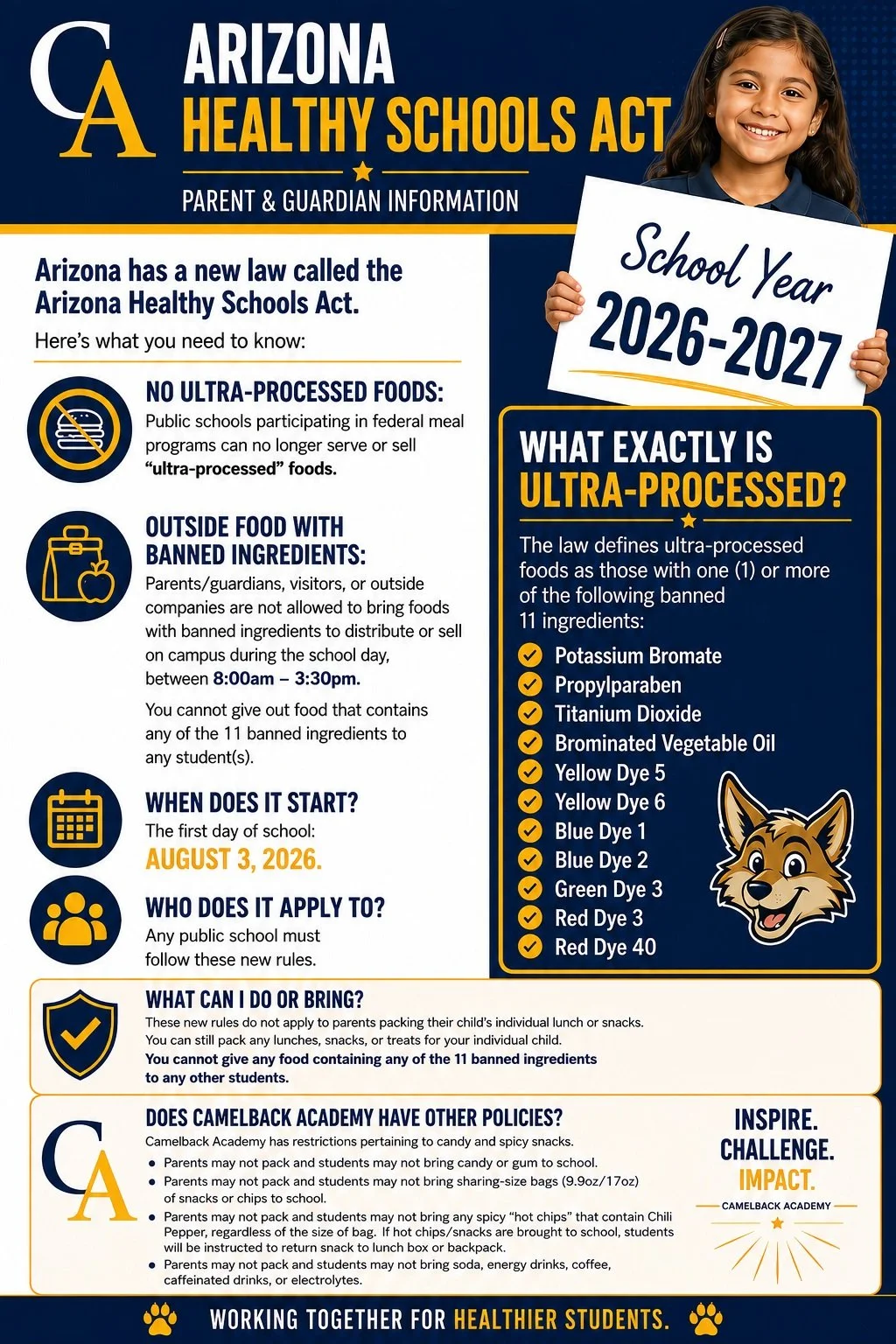 Information about Arizona's Healthy Schools Act for the 2026-2027 school year, emphasizing no ultra-processed foods in schools, banned ingredients, start date August 3, 2026, and policies on packing snacks and candy.