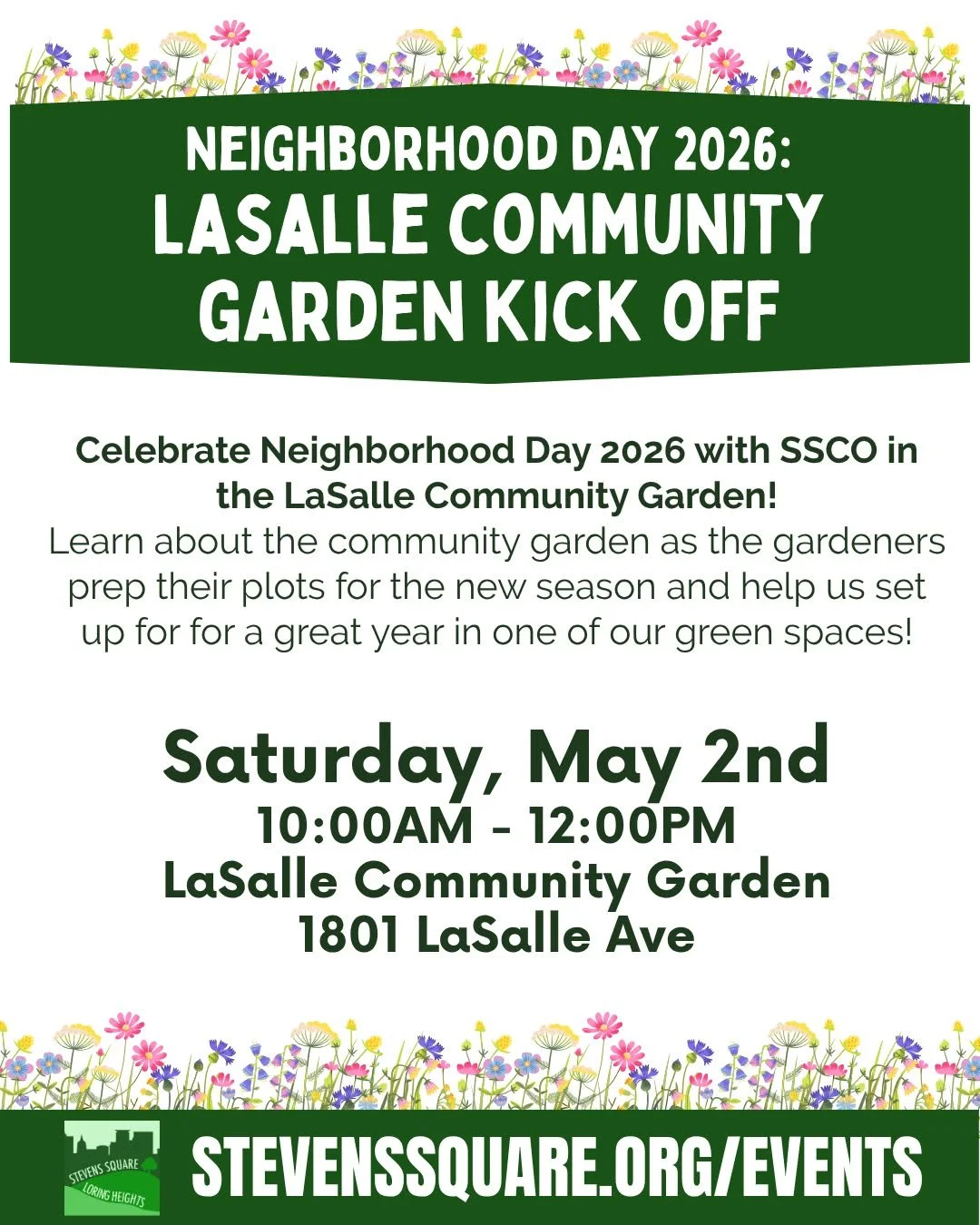 Celebrate Neighborhood Day 2026 with SSCO at our LaSalle Community Garden Kick Off!

Learn about the community garden while gardeners prep their plots for the season and help us set up fro a great year in one of our green spaces!

Saturday, May 2nd
 