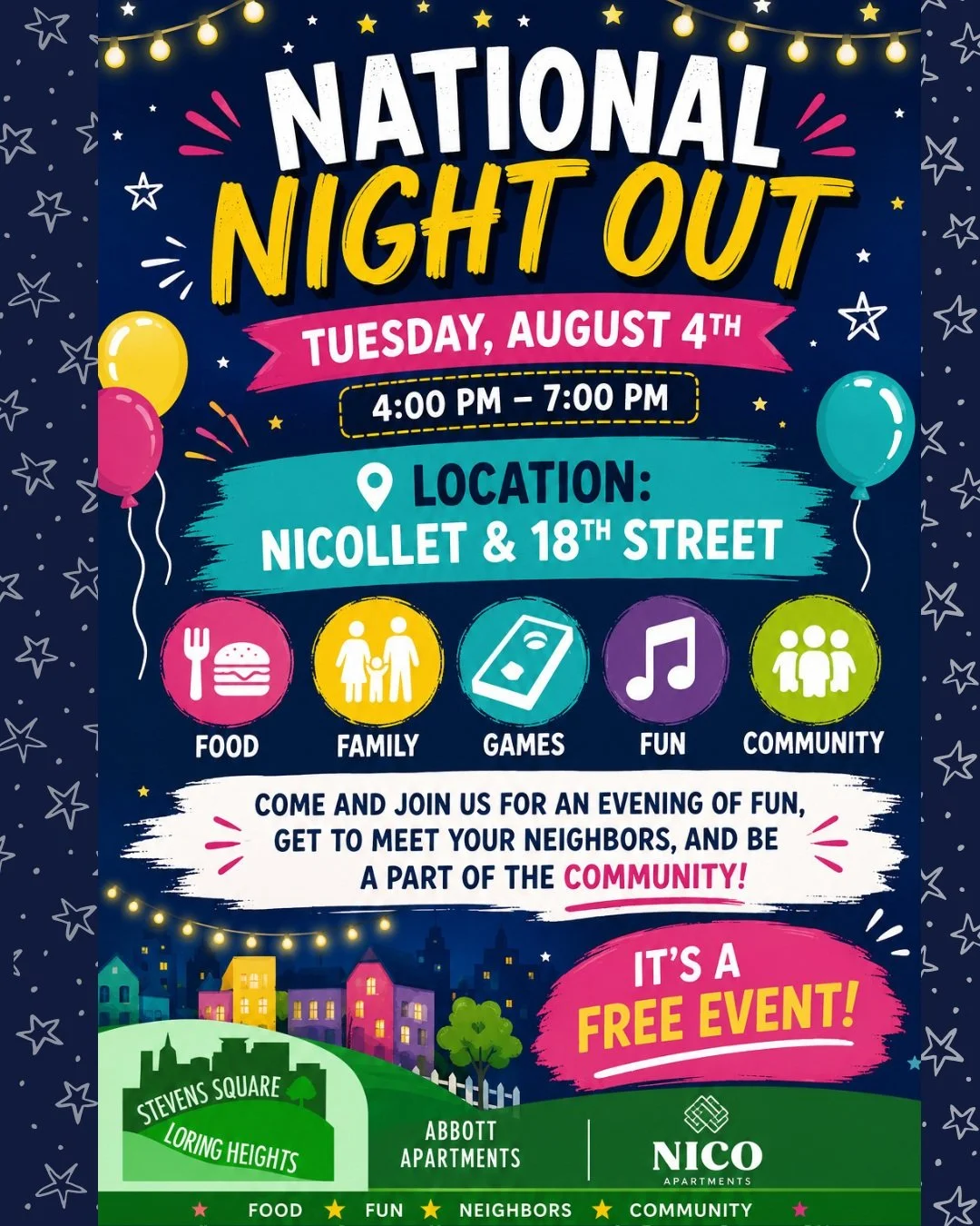 SSCO is joining Nico &amp; Abbott Apartments in co-hosting this year&rsquo;s National Night Out!

Join us for a FREE evening of community connection, games, food, and more!

We&rsquo;ll be taking over the block on 18th &amp; Nicollet in front of the 