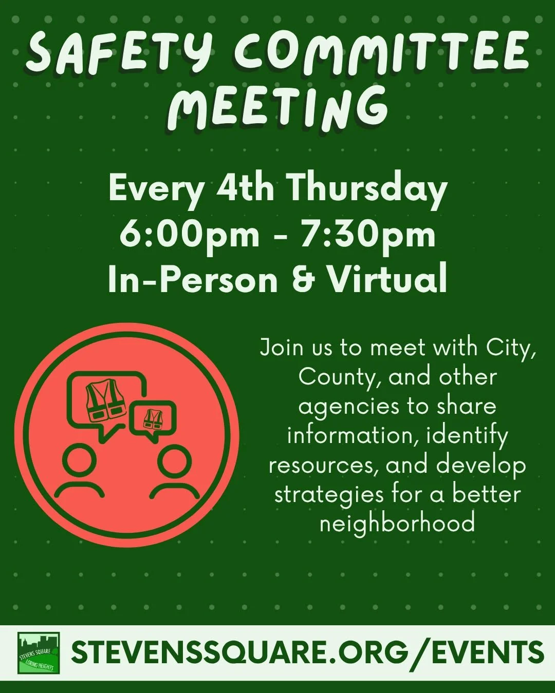 Our September Safety Committee Meeting is coming up TOMORROW!

Join us in person or on zoom from 6:00pm - 7:30pm to meet with neighbors to discuss safety concerns and brainstorm solutions together! The zoom link can be found on our website at stevens