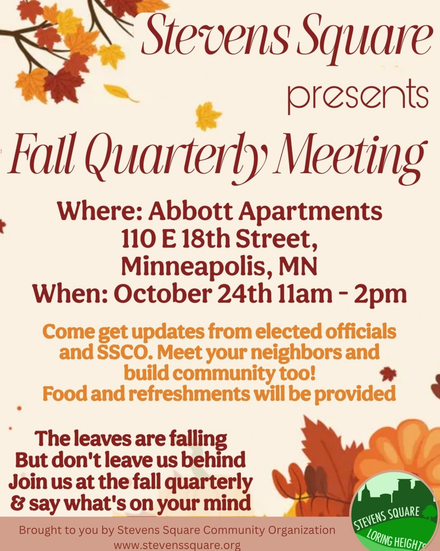 Join SSCO THIS SATURDAY 10/24 for our Fall Quarterly Meeting!

We'll be meeting in the community room of Abbott Apartments from 11am - 2pm (110 E 18th St).
 
Join us for updates from our elected officials:
Council VP Jamal Osman (Ward 6), Council Mem
