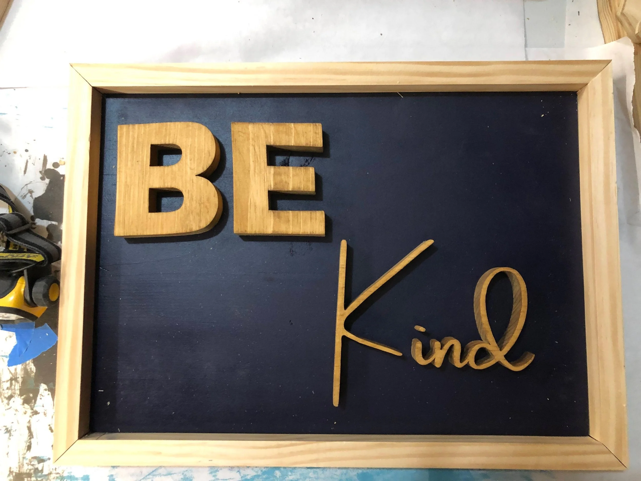 Be Kind. Pine.