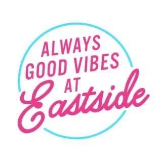 Always Good Vibes at Eastside