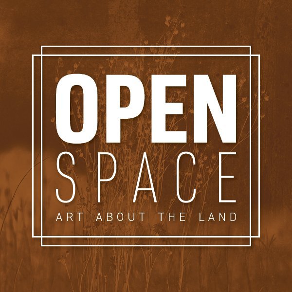 Open Space: Art About the Land