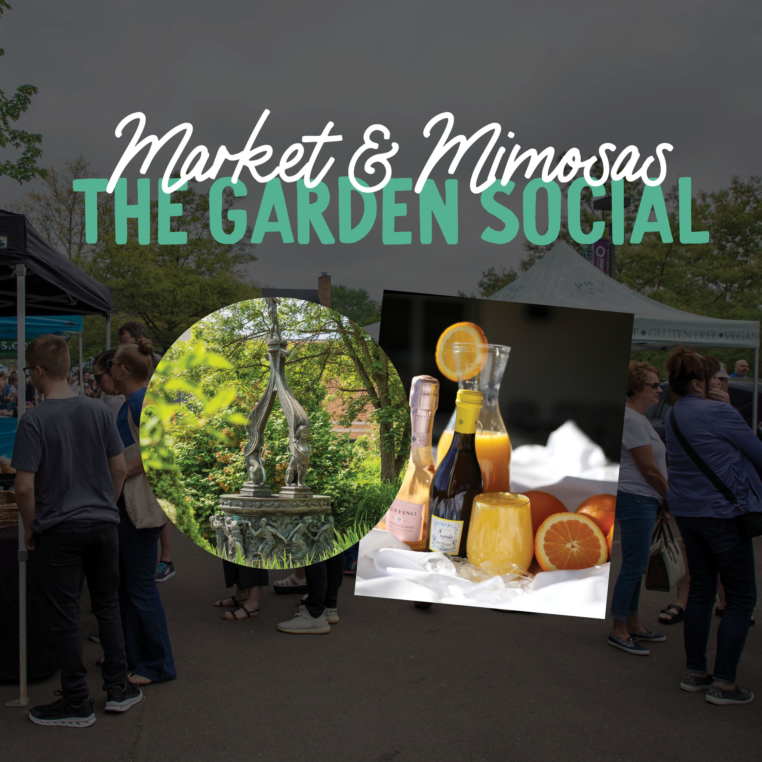 The Garden Social: Market &amp; Mimosas 