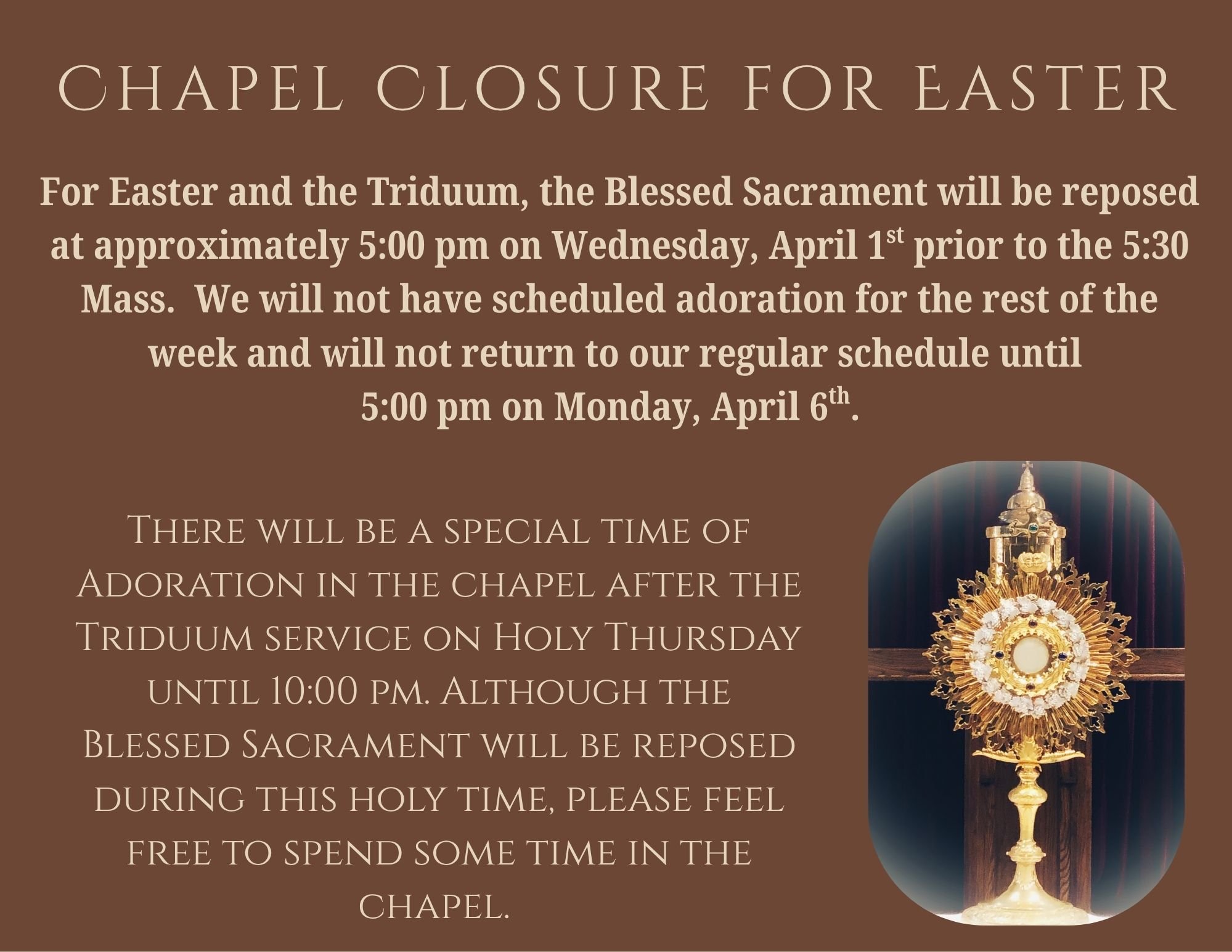Chapel Closure for Easter
