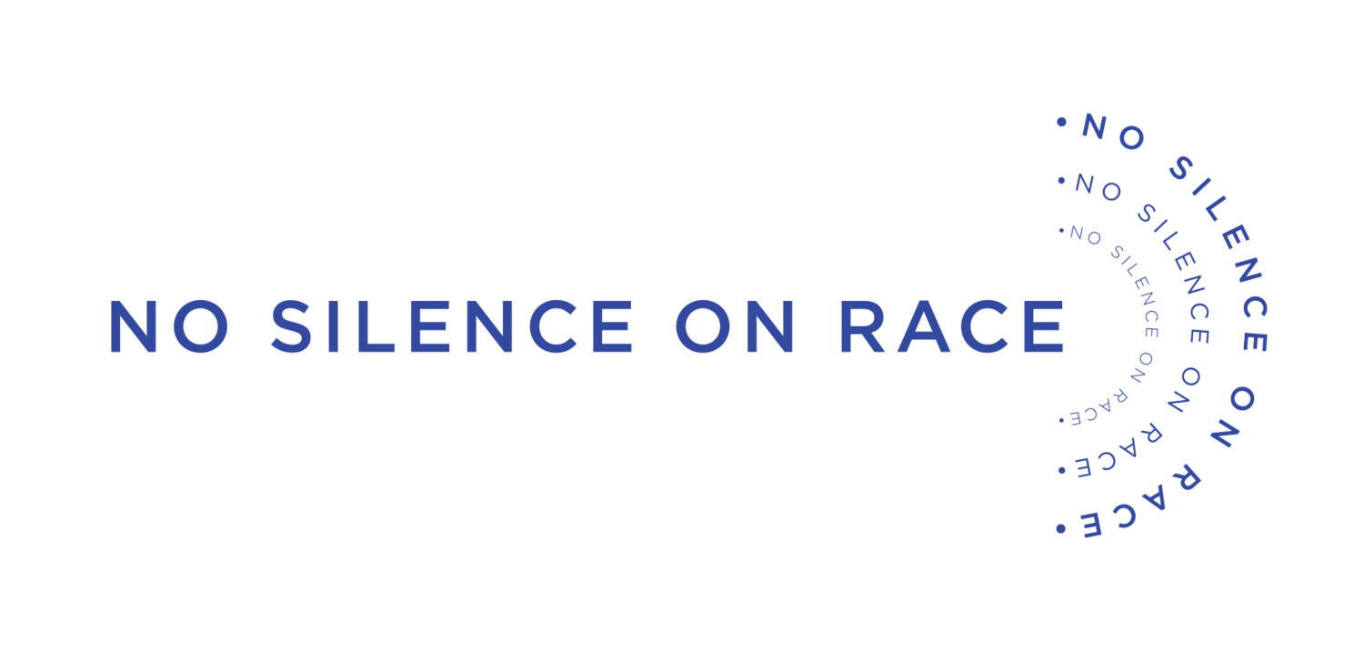 No Silence on Race