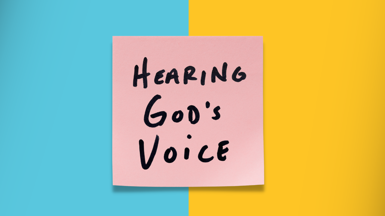 Hearing God's Voice
