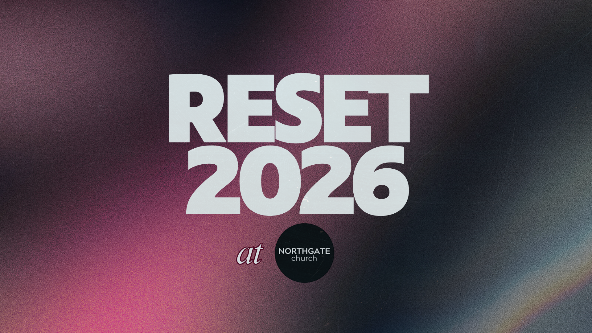 Young Adults: RESET at Northgate
