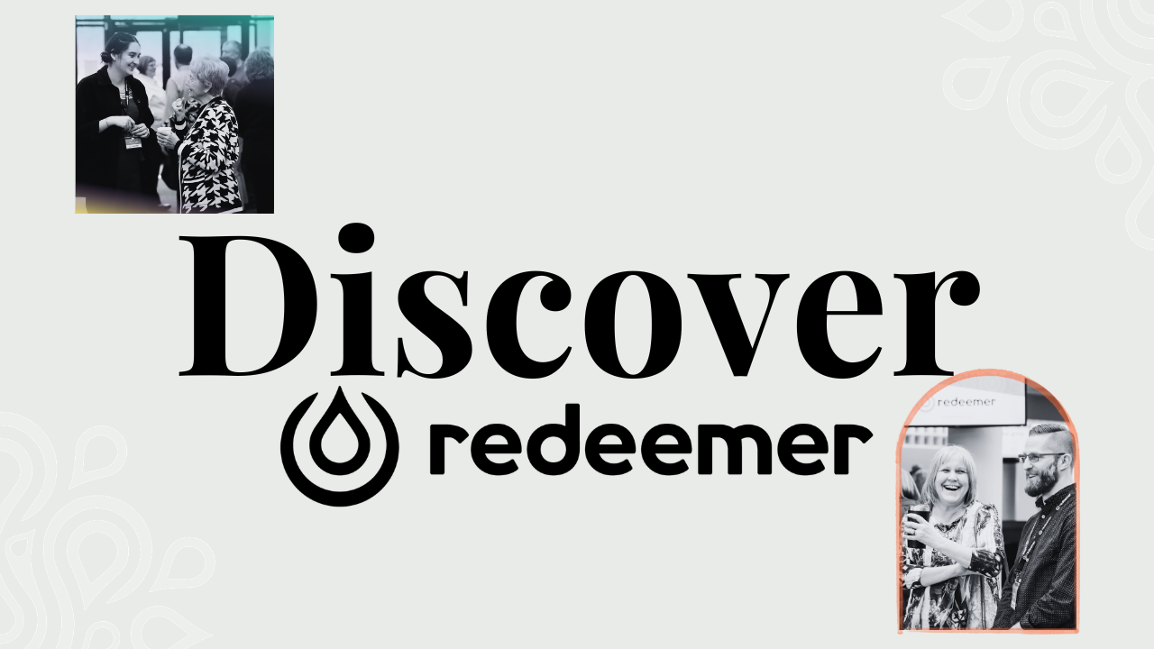 Discover Redeemer