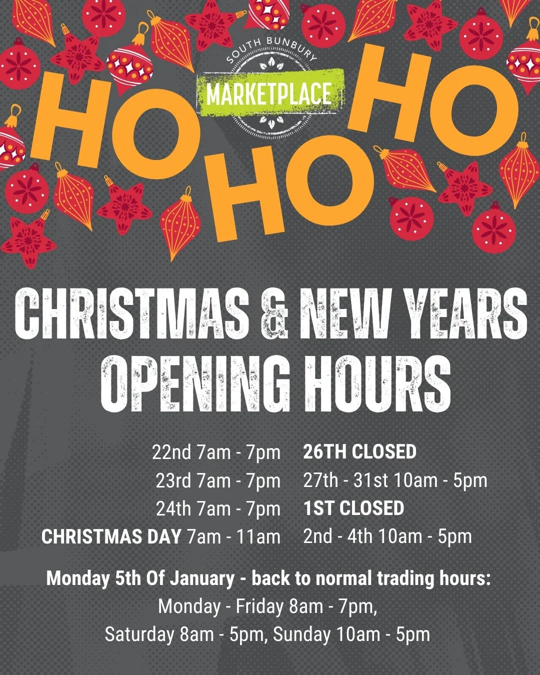 Christmas &amp; New Years Trading Hours!
South Bunbury Marketplace will be OPEN on Christmas Morning 7am - 11am for your convenience. Drop in for any last-minute items you need!

 #southbunburymarketplace #sbmarketplace #yourlocalmarketplace #support