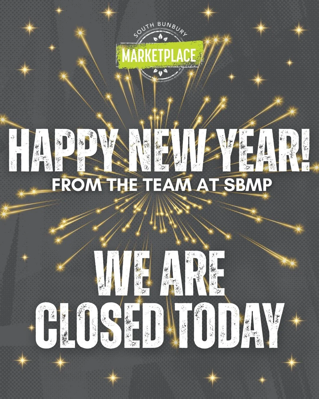 Happy New Year!
From all of us at South Bunbury Marketplace, thank you for your support. We are closed today and can&rsquo;t wait to see you again soon.

We will be open tomorrow 10am - 5pm!

 #southbunburymarketplace #sbmarketplace #yourlocalmarketp