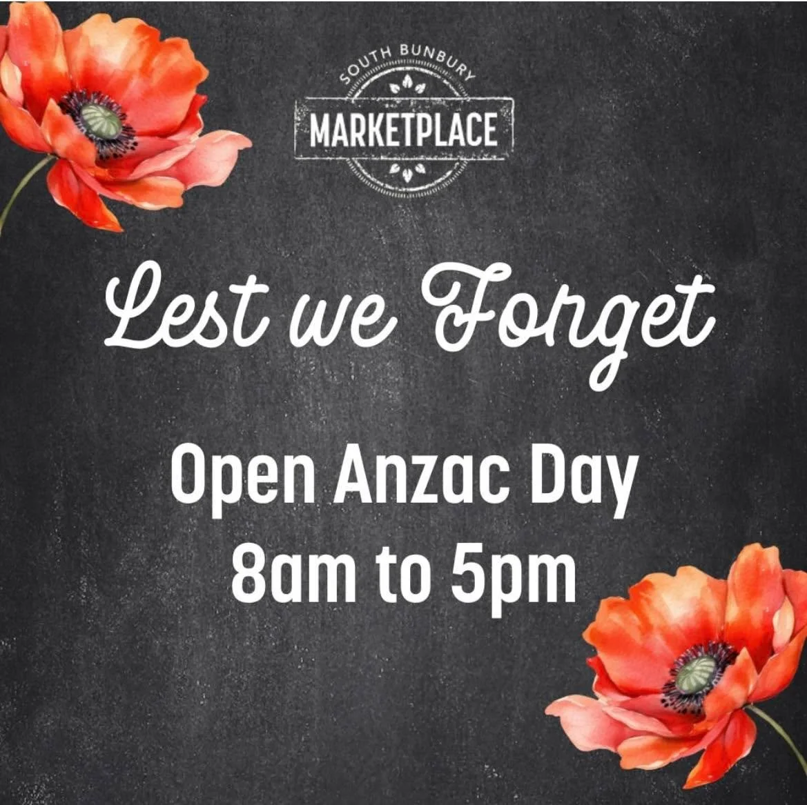 Lest We Forget We are open today 8am - 5pm

#southbunburymarketplace #sbmarketplace #yourlocalmarketplace #supportlocal #themarketplacesouthbunbury