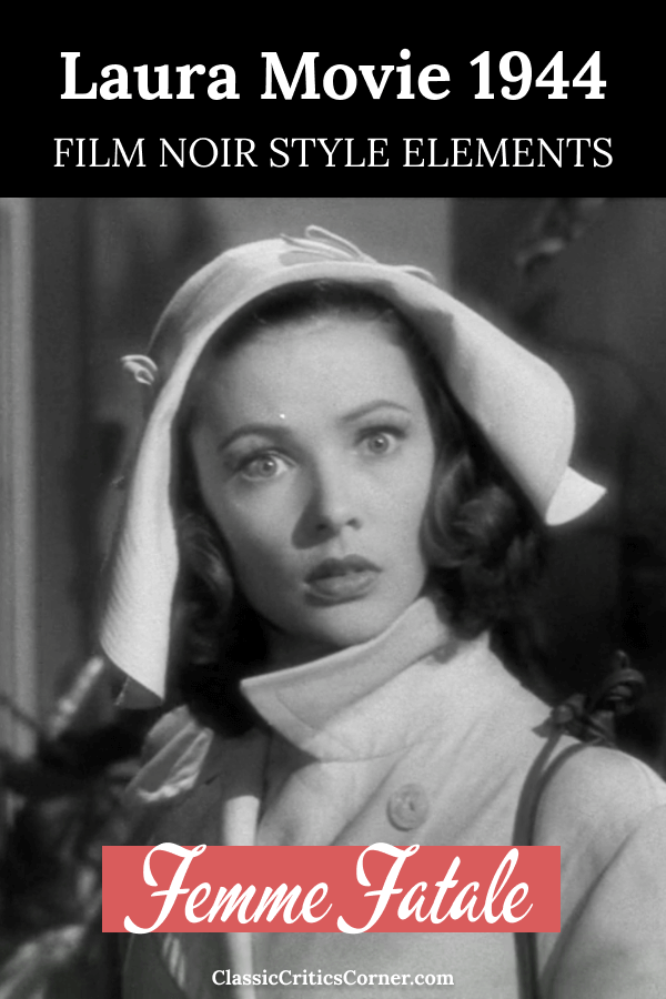 The laura movie 1944 femme fatale