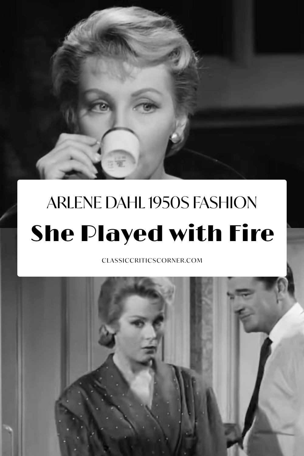 Arlene Dahl's 1950s Fashion in She Played with Fire