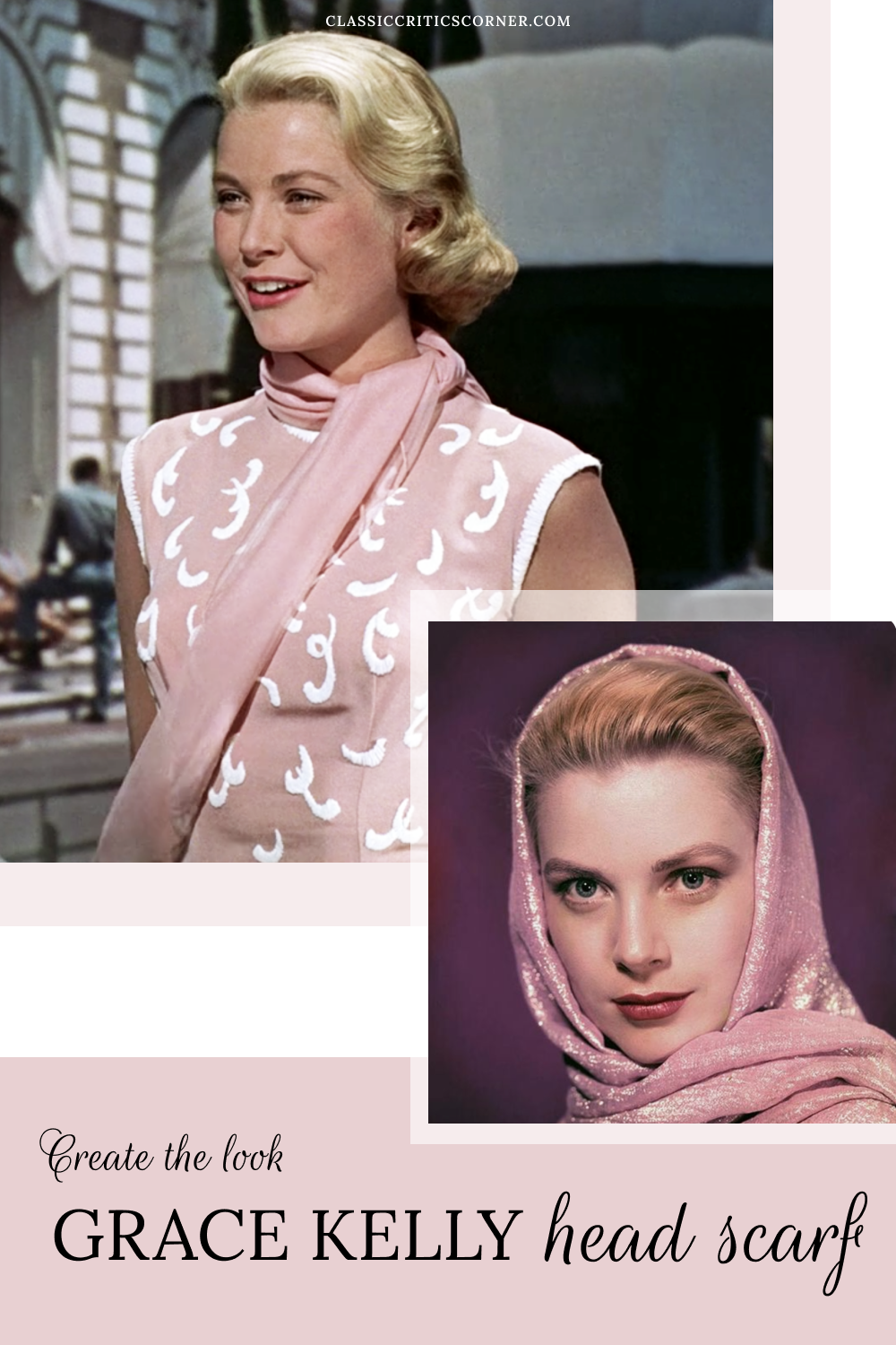 Grace Kelly Head Scarf 7 Insanely Chic outfit accessory ideas