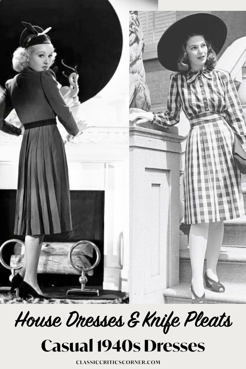 The Complete Guide to Women's 1940s Casual Dresses — Classic Critics Corner  - Vintage Fashion Inspiration including 1940s Fashion, 1950s Fashion and  Old Hollywood Glam icons like Grace Kelly, Audrey Hepburn and