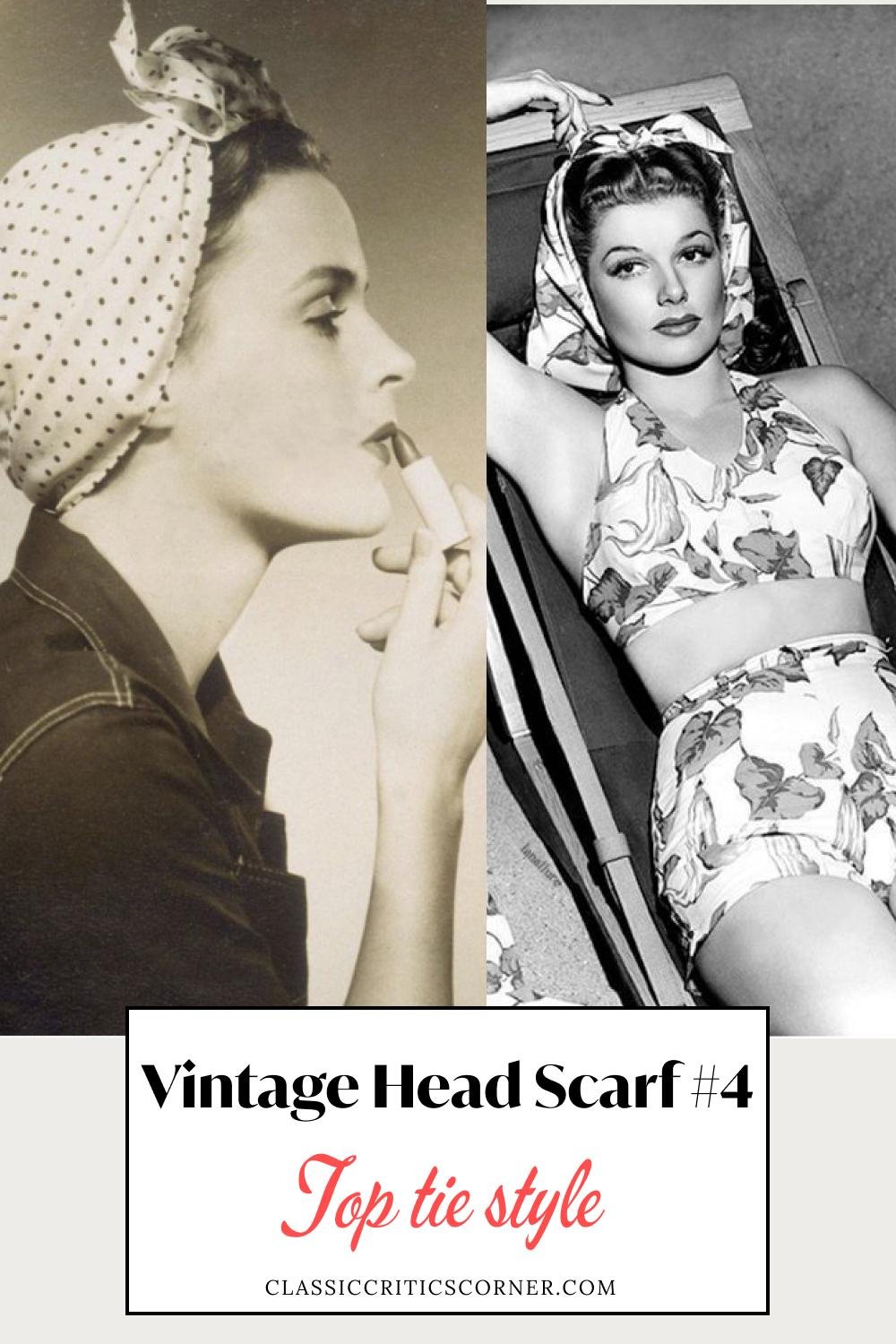 7 Sexy Vintage Head Scarf Styles - Inspiring Retro 1940s And 1950s Head