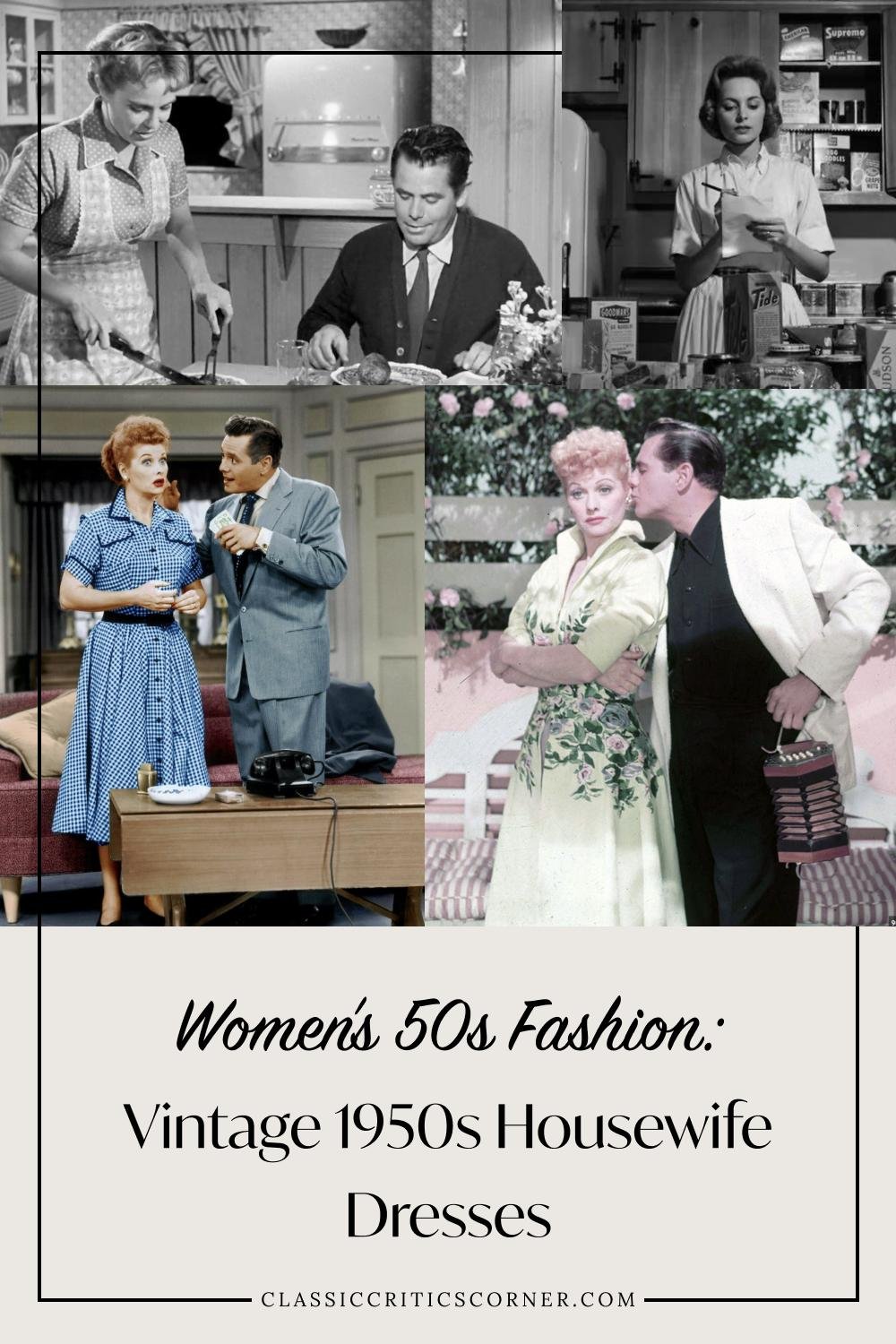 Women's 50s Fashion: Vintage 1950s Housewife Dresses — Classic Critics  Corner - Vintage Fashion Inspiration including 1940s Fashion, 1950s Fashion  and Old Hollywood Glam icons like Grace Kelly, Audrey Hepburn and Marilyn  Monroe.