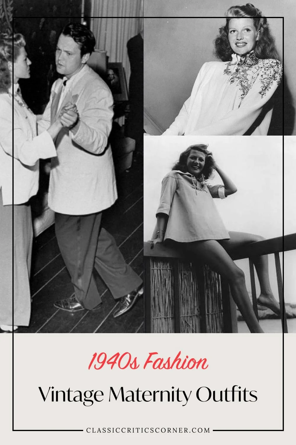 images of rita hayworth in maternity clothes with text overlay "1940s fashion vintage maternity outfits"