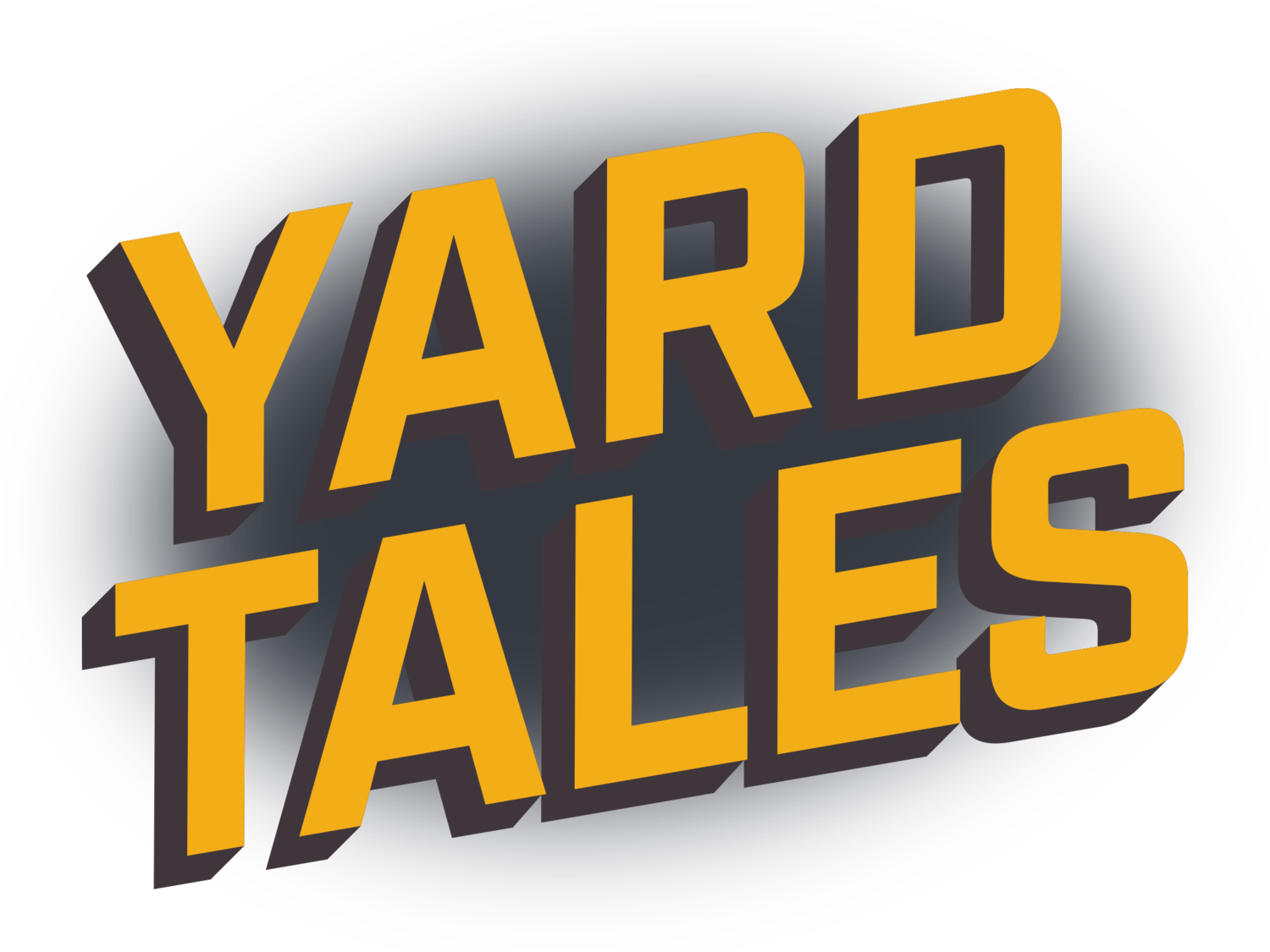 YARD TALES