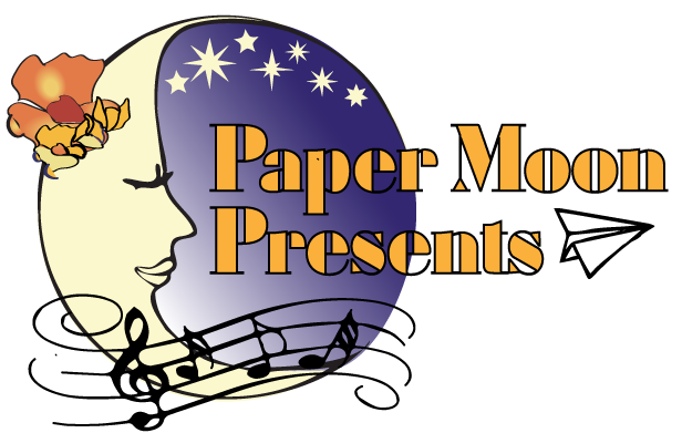 Paper Moon Presents