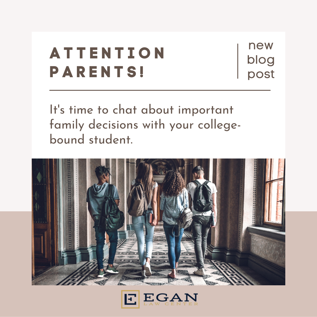 Attention, Parents: It’s Time to Chat About Important Family Decisions with Your College-Bound Student