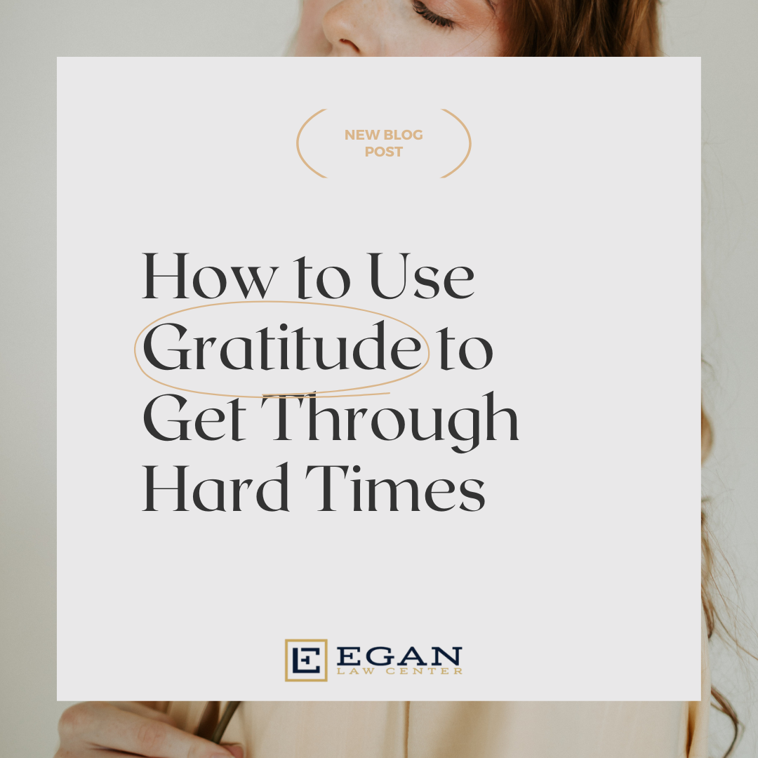 Gratitude During Hard Times