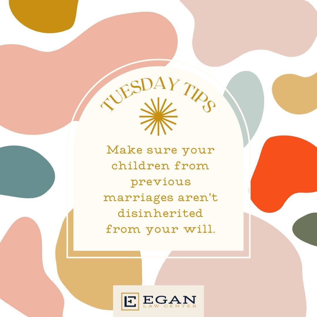 Tuesday Tip!

Did you know remarrying can sometimes cause you to accidentally disinherit your children?? 😯

The majority of Americans do not have a will or an estate plan, which leaves all of your assets to be divided between your family by the stat