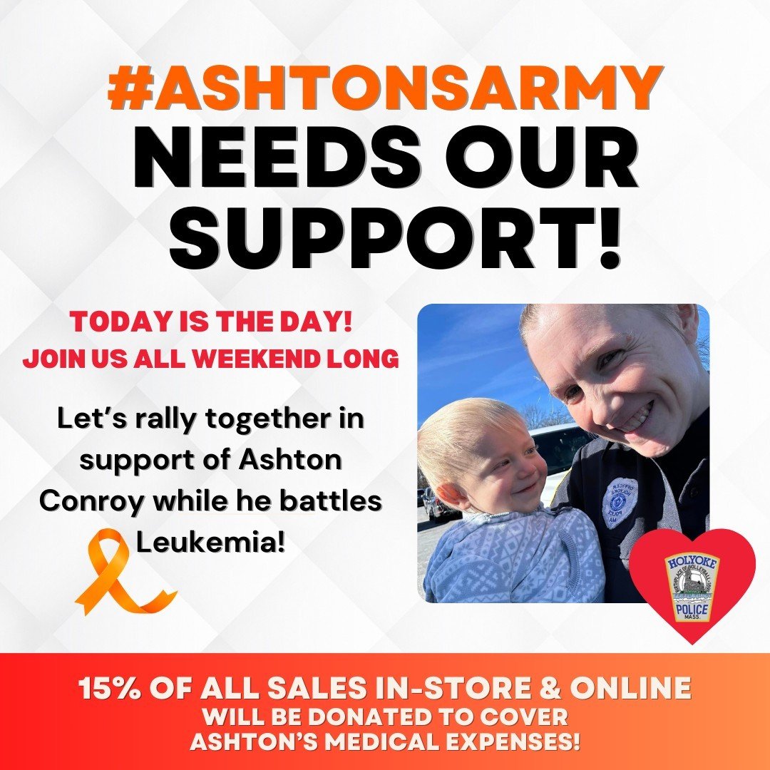 Don't forget to join us at White Hut Holyoke for #AshtonsArmy where 15% of all  in-store and online purchases will be donated to help cover Ashton Conroy's Medical Expenses!🧡 Help Support #AshtonsArmy