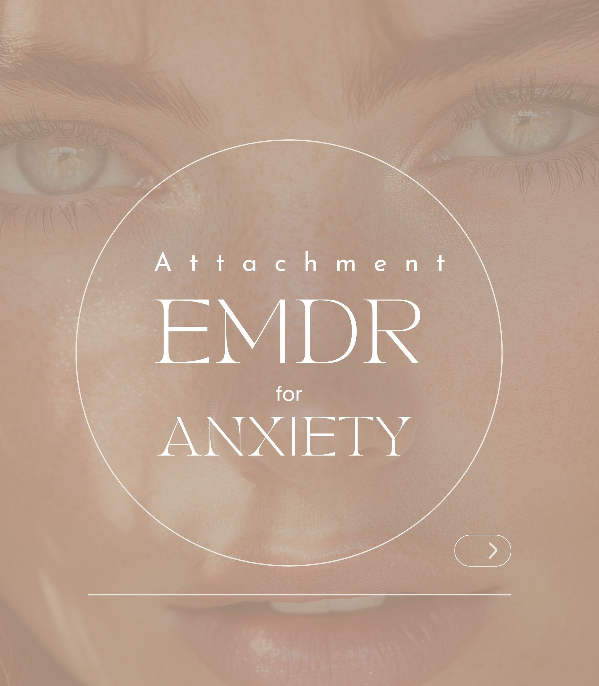 Attachment EMDR Anxiety 1920x2200px (6).jpg