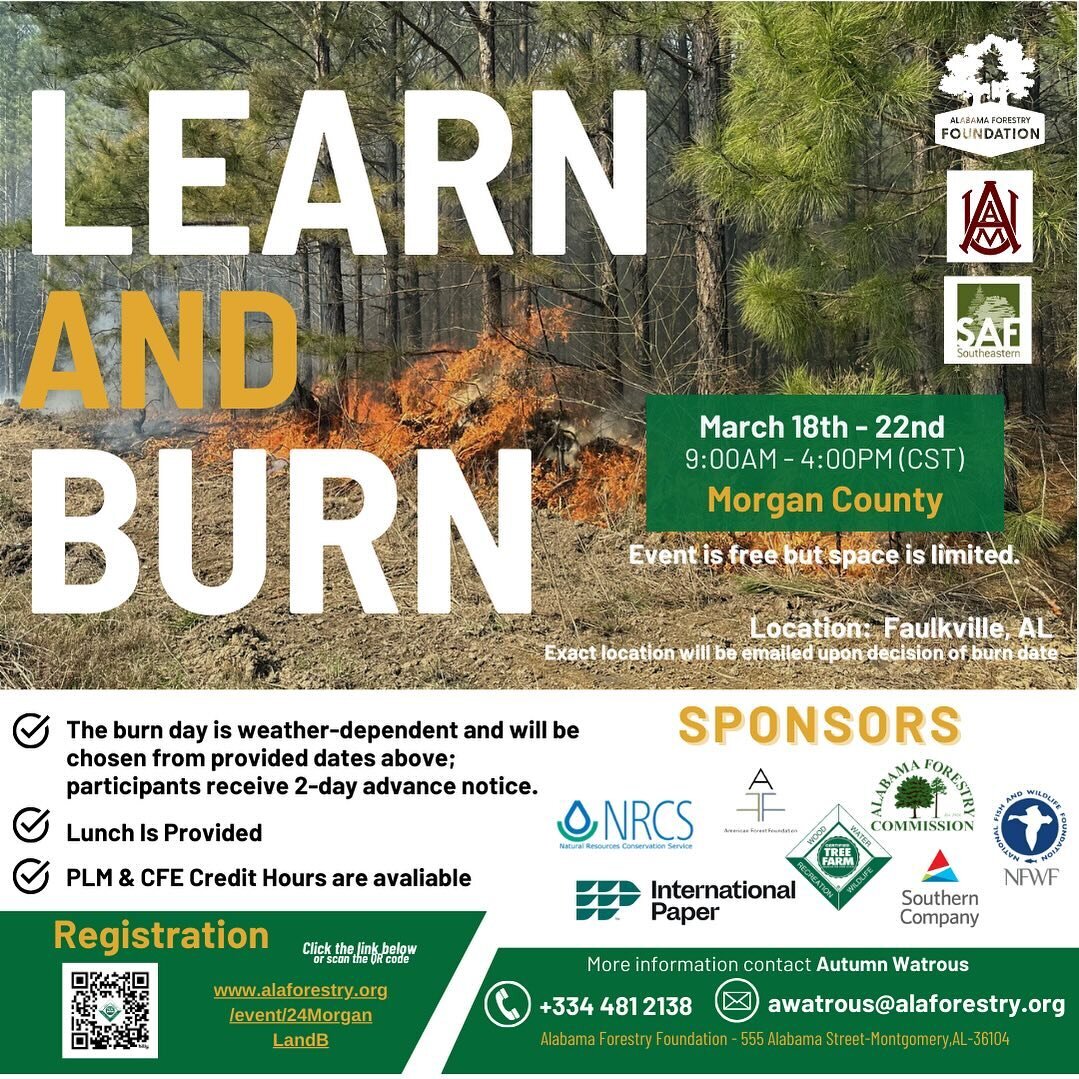 More Learn &amp; Burn workshops are happening across the state, including this one in Morgan County. 🔥 Check out a full list of events on the Alabama Forestry Association website: https://www.alaforestry.org/event/