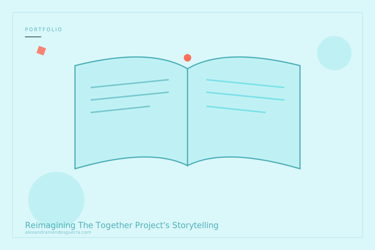 Reimagining The Together Project’s Storytelling