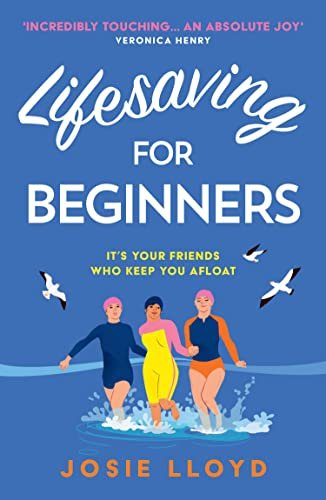 Lifesaving for Beginners by Josie Lloyd summer reads Kate Harrison website - Copy.jpg