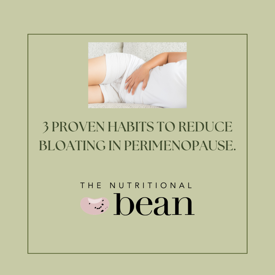 A woman lying on a sofa with her hand on her stomach, wearing a white top and shorts, with text about habits to reduce bloating during perimenopause, and the logo for 'The Nutritional Bean' featuring a pink bean illustration.