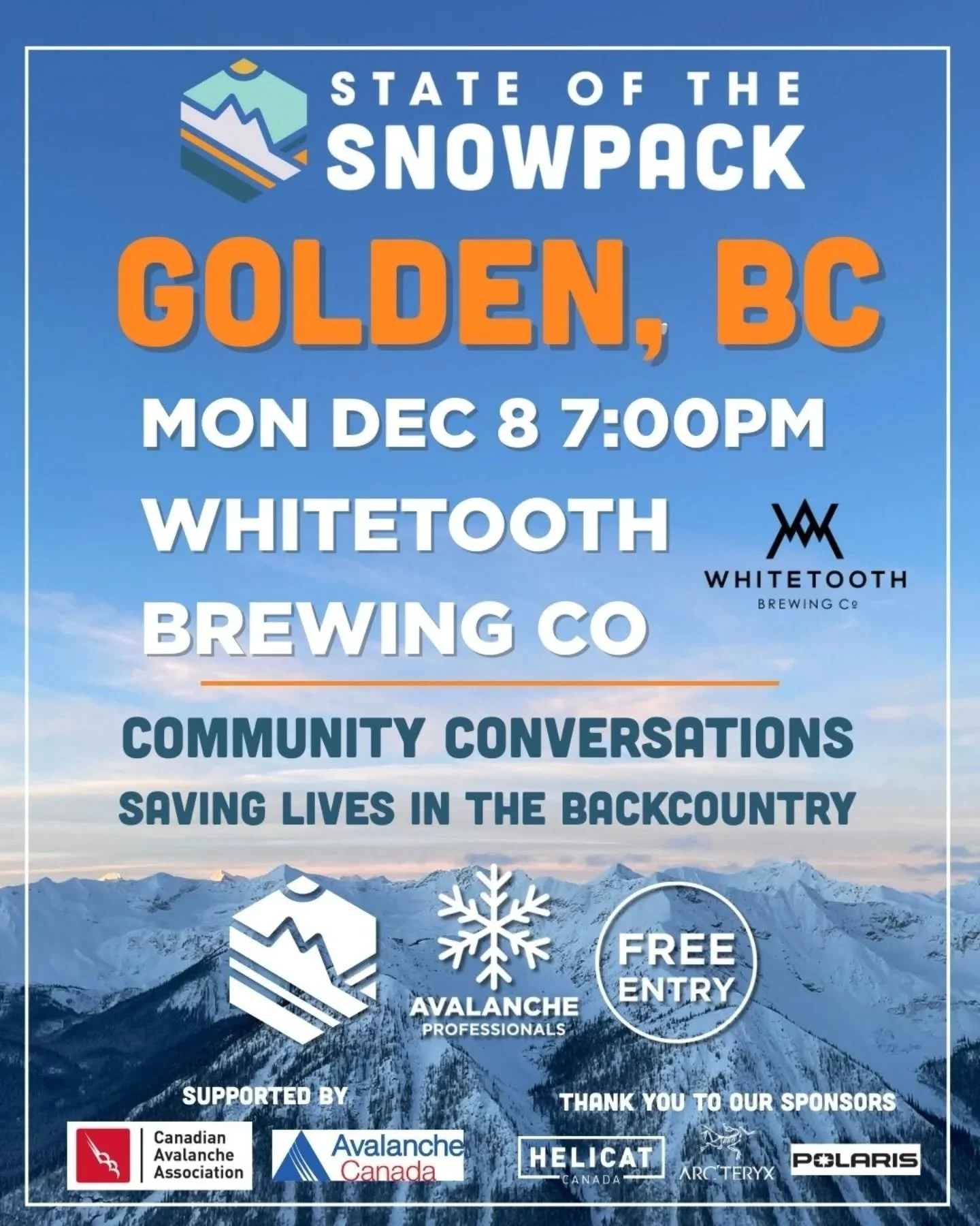 Golden, you&rsquo;re up next! Join us Monday, December 8th at 7:00 PM for our next State of the Snowpack event at Whitetooth Brewing Co. We&rsquo;ve got an incredible lineup for this one:

SNOWPACK UPDATE

Jamie Vandrunen
CAA Level 2, CSGA Level 1, l