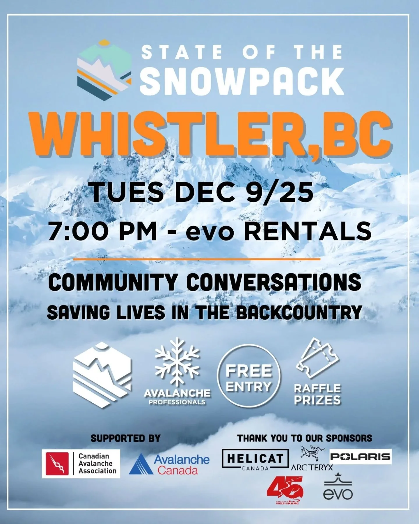 SOTS WHISTLER kicks off Tuesday, December 9 at 7:00 PM &bull; evo Rentals, Whistler Village FREE Event &mdash; Everyone Welcome

We've got two incredible presenters who bring decades of experience, local knowledge, and deep community involvement.

SN
