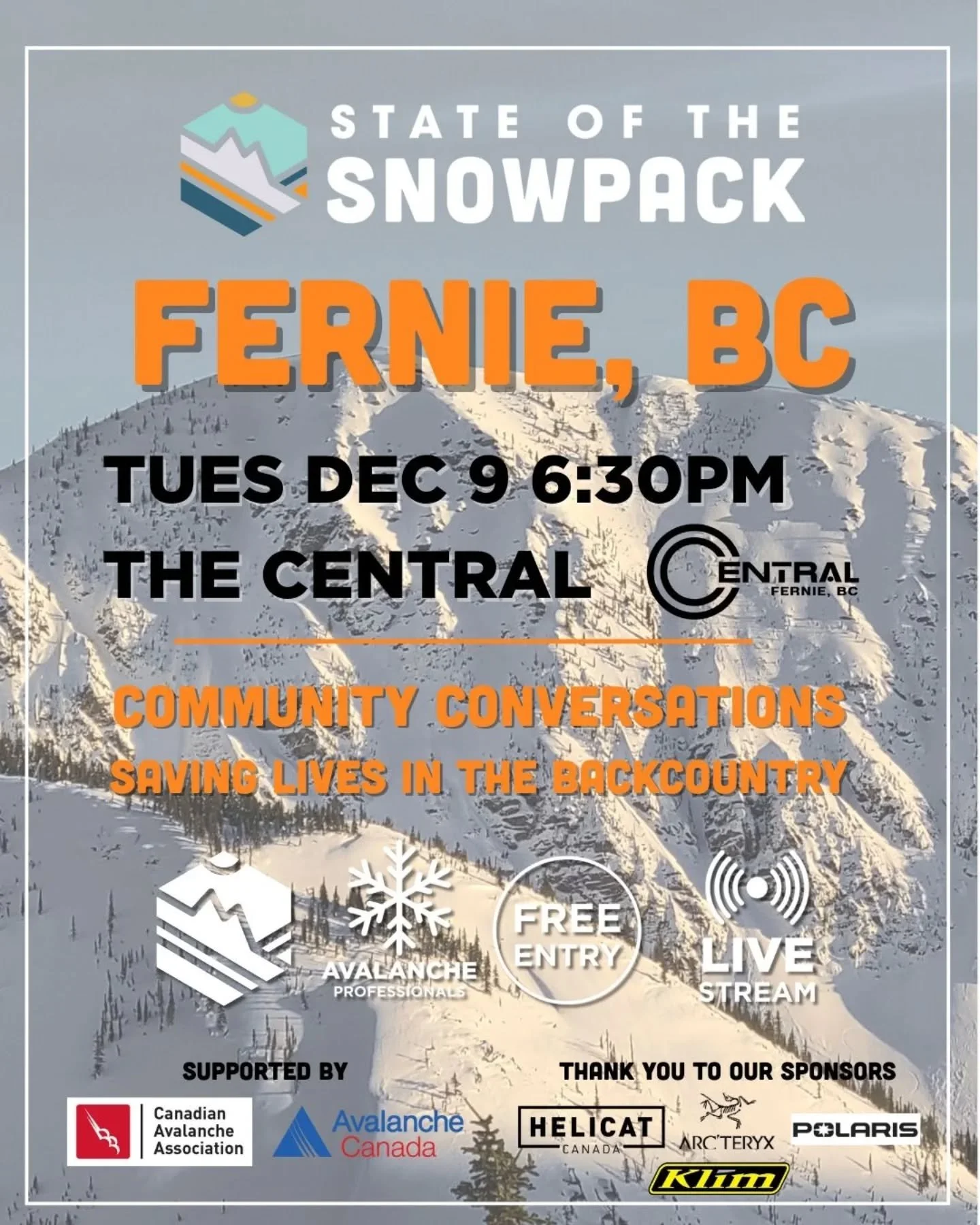 Fernie, you&rsquo;re up next! Join us on Tuesday, December 9 at 6:30 pm MST at The Central for our next State of the Snowpack event &mdash; free entry and livestreamed on the SOTS YouTube Channel for those tuning in from afar.

Snowpack Presenter: Ol