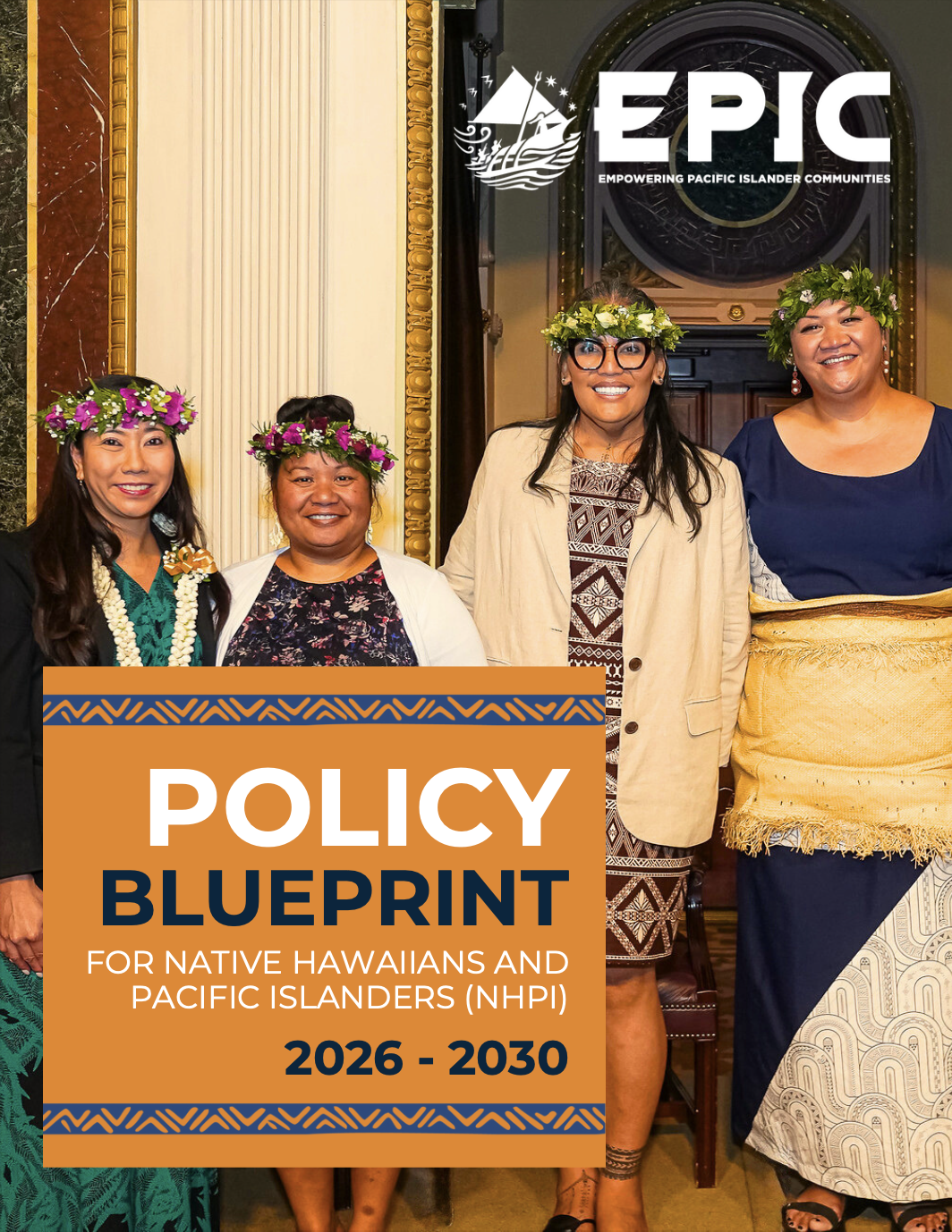 Policy Blueprint: A Roadmap for NHPI Power, Policy and Possibility