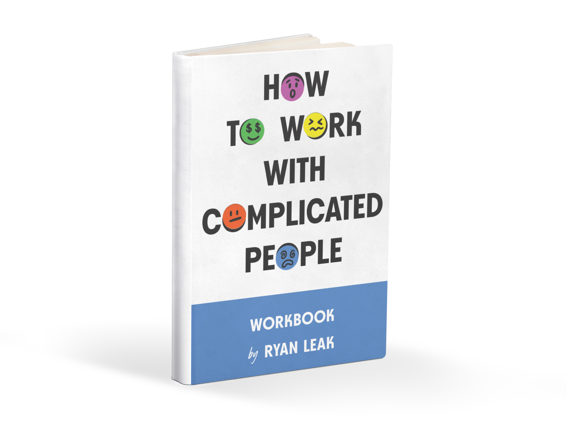 How to Work With Complicated People Digital Workbook